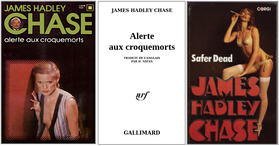 James Hadley Chase - Alerte aux croquemorts (1954) - Éditions Carré Noir et Corgi
