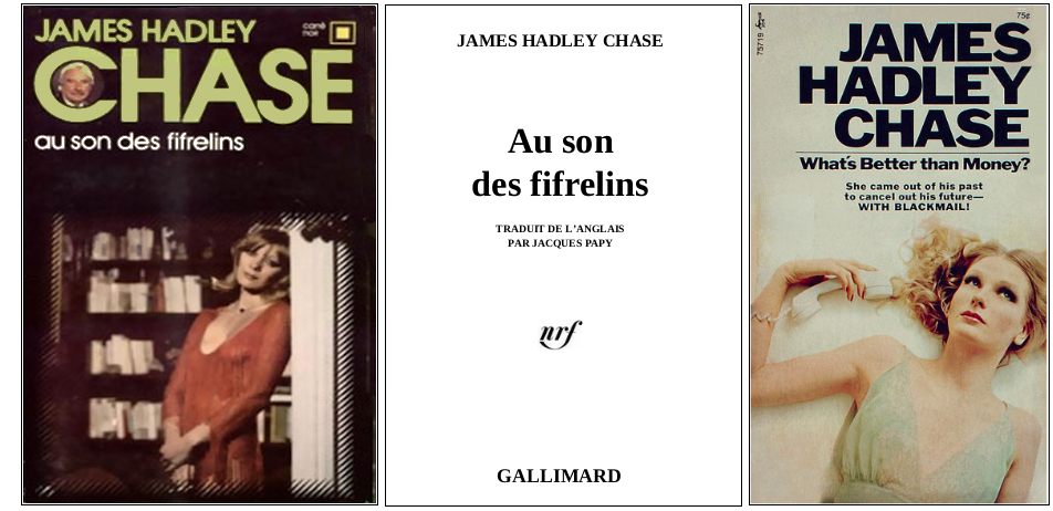 James Hadley Chase - Au son des fifrelins (1960) - Éditions Carré Noir et Pocket Books