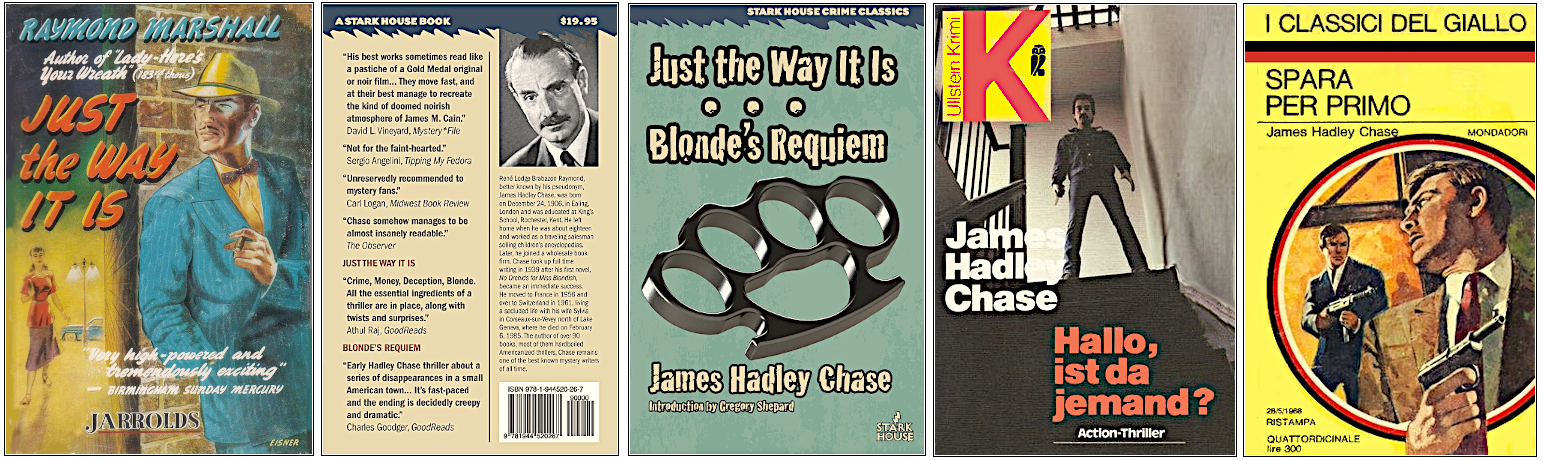 James Hadley Chase - En trois coups de cuiller à pot - Éditions Jarrolds, Stark House, Ullstein Bücher et Mondadori