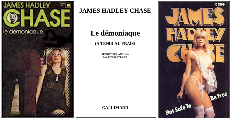James Hadley Chase - Le démoniaque (1958) - Éditions Carré Noir et Corgi