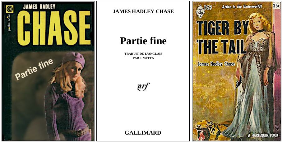 James Hadley Chase - Partie fine (1954) - Éditions Poche Noire et Harlequin 