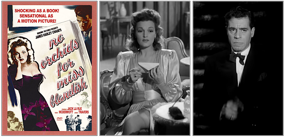 No Orchids for Miss Blandish (1948), film de St. John Legh Clowes - Linden Travers, Jack La Rue