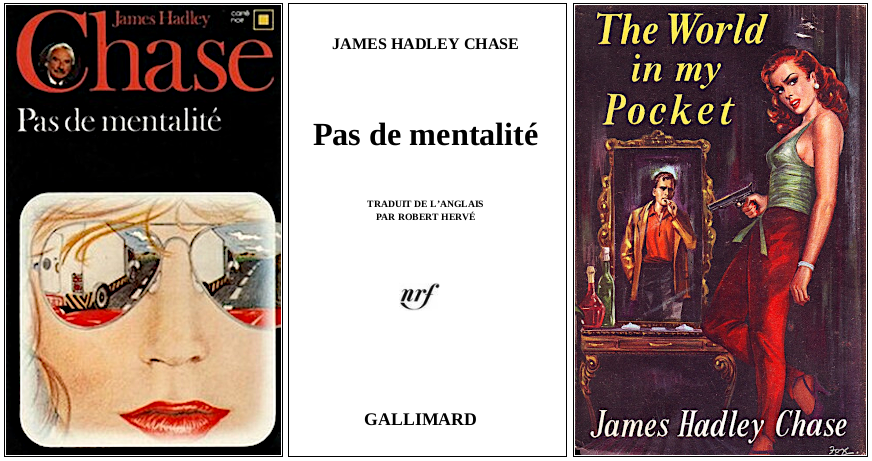 James Hadley Chase - Pas de mentalité (1959) - Éditions Carré Noir et Thriller Book Club