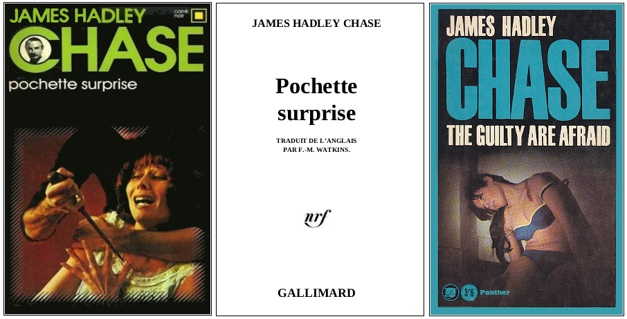 James Hadley Chase - Pochette surprise (1957) - Éditions Carré Noir et Panther