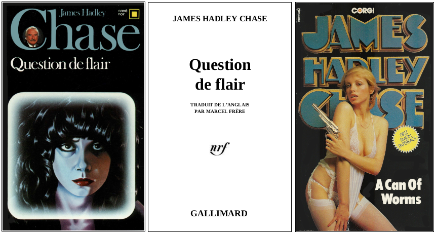 James Hadley Chase - Question de flair (1979) - Éditions Carré Noir et Corgi