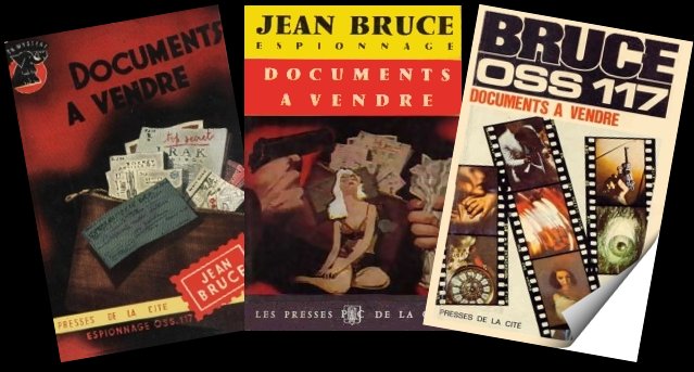 OSS 117 Documents à vendre,  de Jean Bruce 