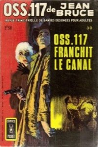  OSS117 franchit le canal,  de Jean Bruce - Couverture du roman en BD, aux Editions Comics Pocket 