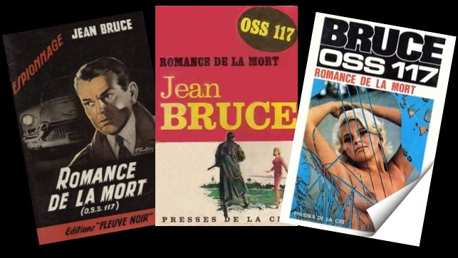 OSS 117, Romance de la mort de jean Bruce